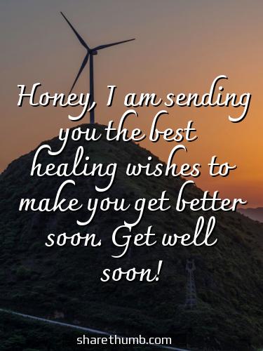hope that you get well soon